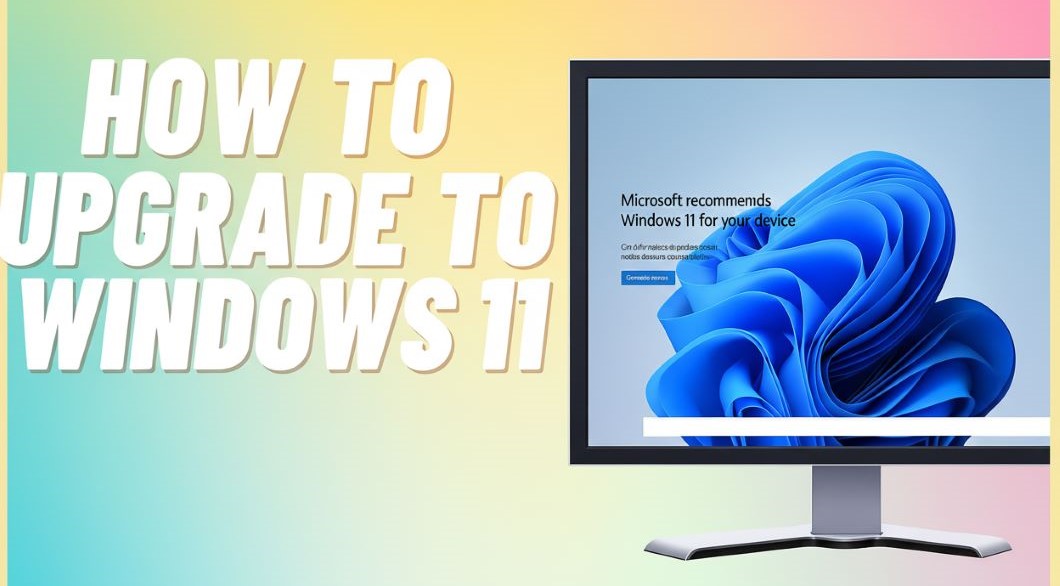 How to upgrade to windows 11