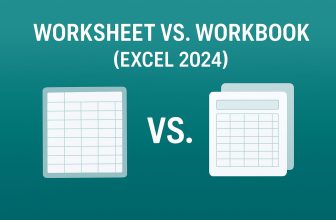 Worksheet vs Workbook excel 2024