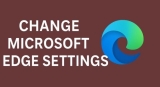 How to Change Microsoft Edge Settings in Windows 11 (Easy Guide)